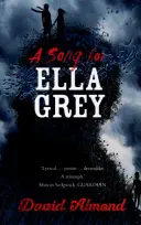 Pieseň pre Ellu Greyovú - Song for Ella Grey