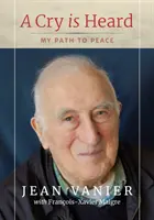 Plač je počuť - Moja cesta k pokoju - Cry Is Heard - My path to peace
