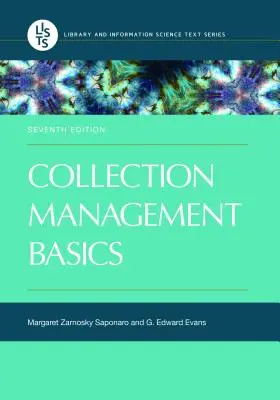 Základy správy zbierok - Collection Management Basics