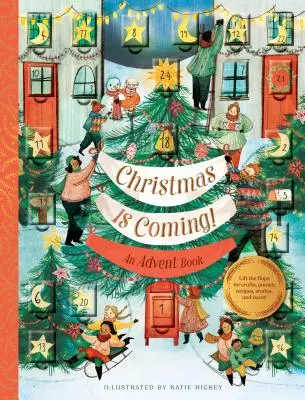 Vianoce prichádzajú! Adventná kniha - Christmas Is Coming!: An Advent Book
