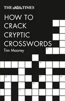 The Times Ako lúštiť krížovky - The Times How to Crack Cryptic Crosswords