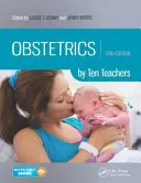 Pôrodníctvo podľa desiatich učiteľov - Obstetrics by Ten Teachers