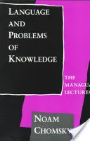 Jazyk a problémy poznania: Prednášky z Managuy - Language and Problems of Knowledge: The Managua Lectures
