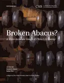 Zlomený abakus? Presnejšie meradlo čínskej ekonomiky - Broken Abacus?: A More Accurate Gauge of China's Economy