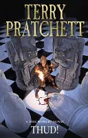 Hrom! - (Discworld Novel 34): z bestsellerovej série, ktorá inšpirovala seriál BBC The Watch - Thud! - (Discworld Novel 34): from the bestselling series that inspired BBC's The Watch