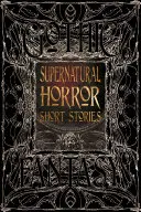 Nadprirodzené hororové poviedky - Supernatural Horror Short Stories