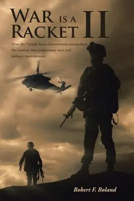 Vojna je hra II - War is a Racket II