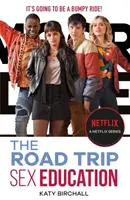 Sexuálna výchova: The Road Trip - ako ho vidno na Netflixe - Sex Education: The Road Trip - as seen on Netflix