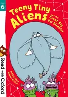 Čítajte s Oxfordom: Stage 6: Teeny Tiny Aliens and the Great Big Pet Disaster - Read with Oxford: Stage 6: Teeny Tiny Aliens and the Great Big Pet Disaster