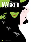 Wicked: Nový muzikál - Wicked: A New Musical