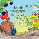 Čas na príbehy pre deti s Nlp od anglických sestier: Malý kobylka a veľká guľa hnoja - Story Time for Kids with Nlp by the English Sisters: The Little Grasshopper and the Big Ball of Dung