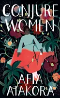 Vyčarovať ženy - Conjure Women