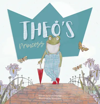 Theova princezná - Theo's Princess
