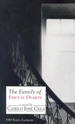 Rodina Pascuala Duarteho - The Family of Pascual Duarte