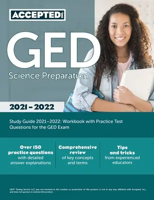 GED Science Preparation Study Guide 2021-2022: Pracovný zošit s praktickými testovými otázkami na skúšku GED - GED Science Preparation Study Guide 2021-2022: Workbook with Practice Test Questions for the GED Exam