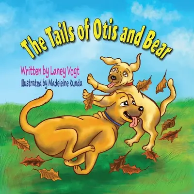 Chvosty Otisa a medveďa - The Tails of Otis and Bear