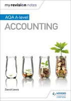 Moje poznámky k revízii: AQA A-level Accounting - My Revision Notes: AQA A-level Accounting