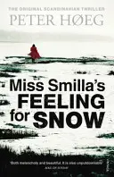 Cit slečny Smilly pre sneh - Miss Smilla's Feeling For Snow