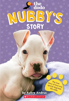 Nubbyho príbeh (Dodo) - Nubby's Story (the Dodo)