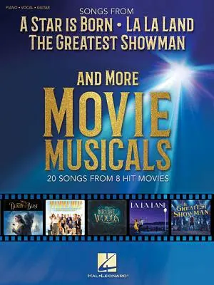 Piesne z filmov Zrodila sa hviezda, La La Land, Najväčší showman a ďalších filmových muzikálov - Songs from a Star Is Born, La La Land, the Greatest Showman, and More Movie Musicals