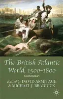 Britský atlantický svet v rokoch 1500 - 1800 - The British Atlantic World, 1500-1800