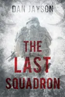 Posledná eskadra - The Last Squadron