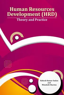 Rozvoj ľudských zdrojov (Hrd): Teória a prax - Human Resources Development (Hrd): Theory and Practice