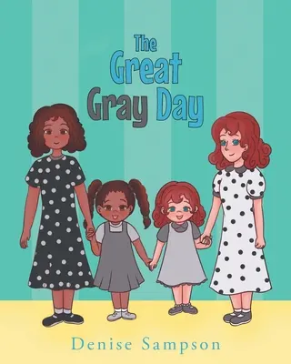 Veľký šedý deň - The Great Gray Day