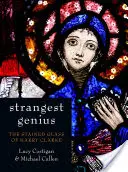 Najpodivnejší génius: Vitráže Harryho Clarkea - Strangest Genius: The Stained Glass of Harry Clarke