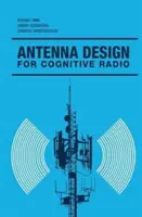 Návrh antén pre kognitívne rádio - Antenna Design for Cognitive Radio