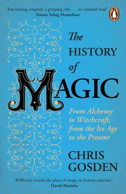 Dejiny mágie - od alchýmie po čarodejníctvo, od doby ľadovej po súčasnosť - History of Magic - From Alchemy to Witchcraft, from the Ice Age to the Present