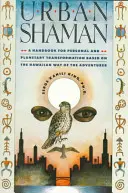 Mestský šaman - Urban Shaman