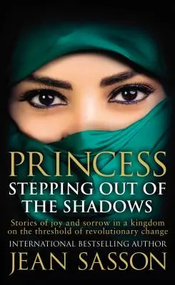 Princezná: Stepping Out Of The Shadows - Princess: Stepping Out Of The Shadows