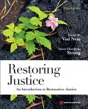 Obnovenie spravodlivosti - úvod do restoratívnej justície - Restoring Justice - An Introduction to Restorative Justice