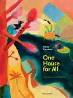Jeden dom pre všetkých - One House for All