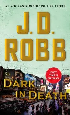 Temnota v smrti: Tiene v tieni: román Evy Dallasovej - Dark in Death: An Eve Dallas Novel
