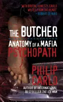 Mäsiar - Anatómia mafiánskeho psychopata - Butcher - Anatomy of a Mafia Psychopath