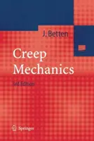 Mechanika plazivých procesov - Creep Mechanics