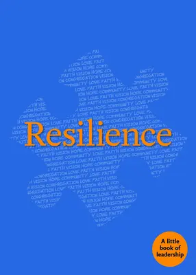 Odolnosť: Malá kniha o vodcovstve - Resilience: A Little Book of Leadership