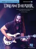 Dream Theater - Signature Licks: Rozbor gitarových štýlov a techník Johna Petrucciho krok za krokom [s prístupom na web] - Dream Theater - Signature Licks: A Step-By-Step Breakdown of John Petrucci's Guitar Styles and Techniques [With Web Access]