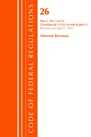 Code of Federal Regulations, Title 26 Internal Revenue 1.1551-End, Revised as of April 1, 2017 (Office Of The Federal Register (U.S.))