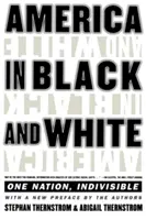 Amerika čiernobielo: Jeden národ, nedeliteľný - America in Black and White: One Nation, Indivisible