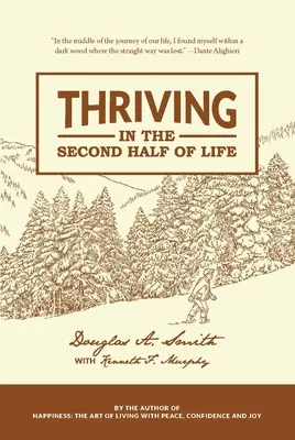 Ako sa darí v druhej polovici života - Thriving in the Second Half of Life