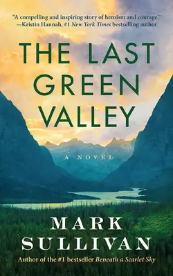Posledné zelené údolie - The Last Green Valley