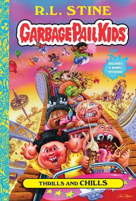 Vzrušenie a chlad (Garbage Pail Kids Book 2 - Thrills and Chills (Garbage Pail Kids Book 2