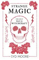 Podivná mágia: Záhada čarodejníckeho múzea v Essexe - Strange Magic: An Essex Witch Museum Mystery