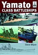 Bojové lode triedy Yamato - Yamato Class Battleships