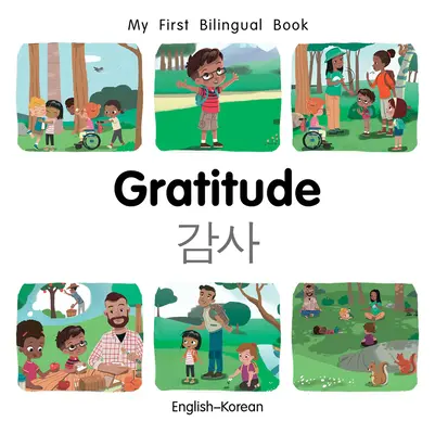Moja prvá dvojjazyčná kniha - Vďačnosť (anglicko-korejsky) - My First Bilingual Book-Gratitude (English-Korean)