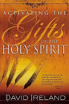 Aktivovanie darov Ducha Svätého - Activating the Gifts of the Holy Spirit