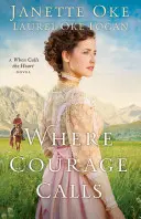 Kde volá odvaha - Where Courage Calls